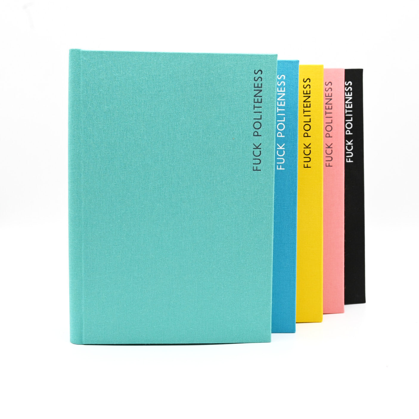 F*ck politeness – Notizbuch A5